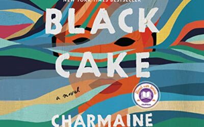BLACK CAKE by Charmaine Wilkerson