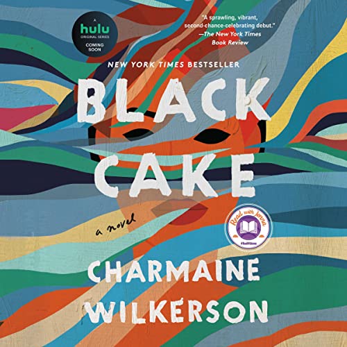 BLACK CAKE by Charmaine Wilkerson