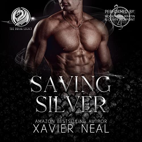 Saving Silver by Xavier Neal